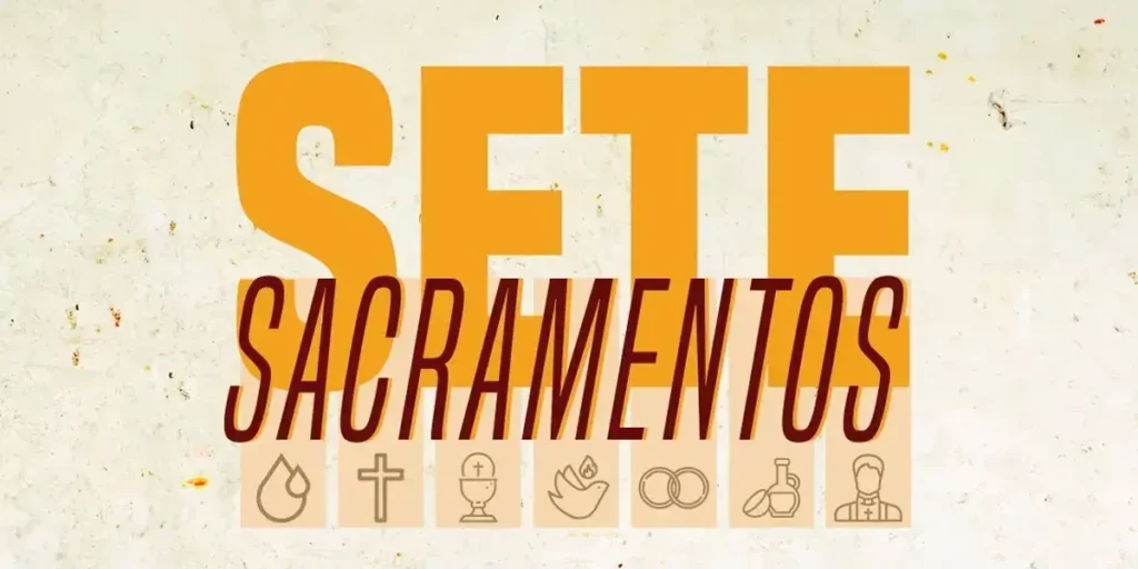 Os sacramentos na vida católica