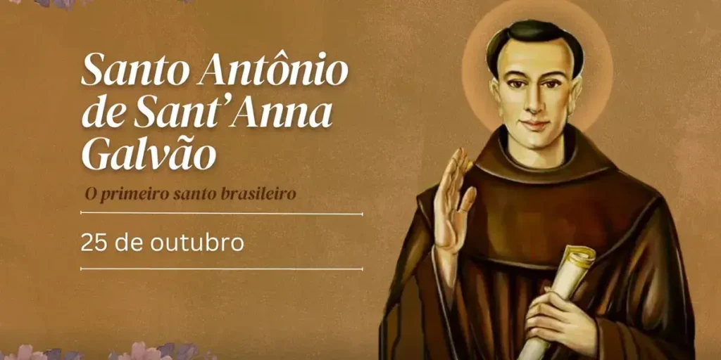 Dia de São Frei Galvão a importância dele no Brasil