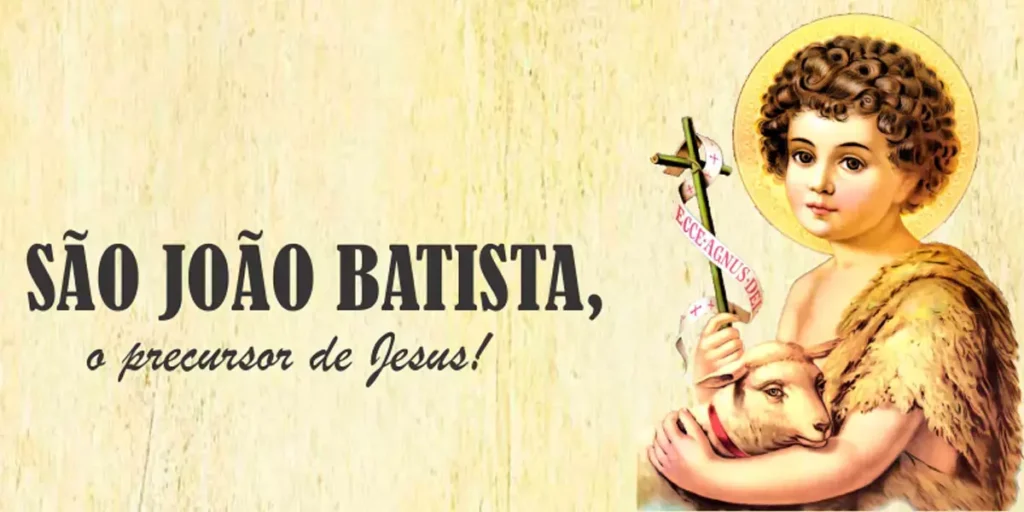 São João Batista e as Festividades de Junho: Uma Reflexão Cultural e Religiosa.
